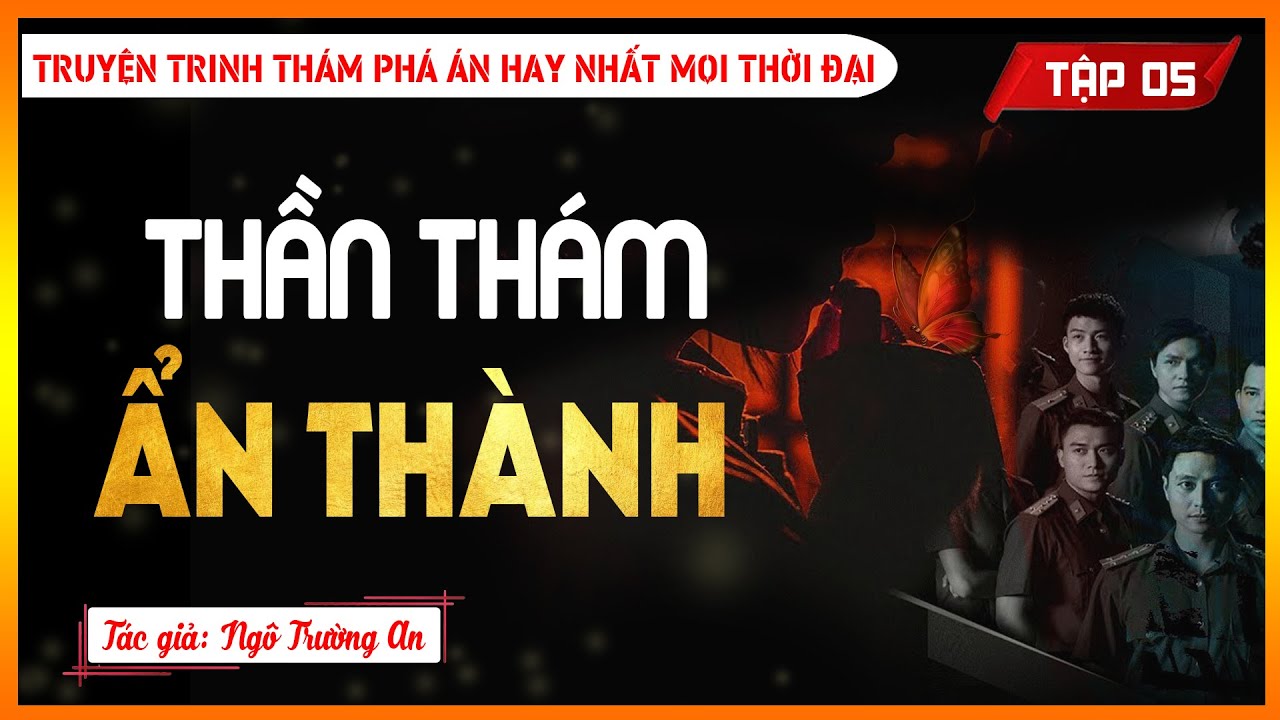 THẦN THÁM ẨN THÀNH TẬP 5 | Truyện trinh thám | Truyện audio hay ...