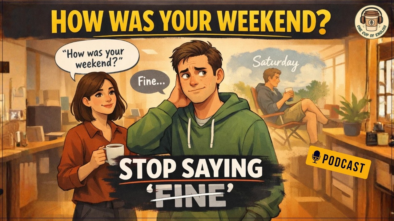 English Conversation for Beginners | How to Talk About Your Weekend Naturally (A2–B1)