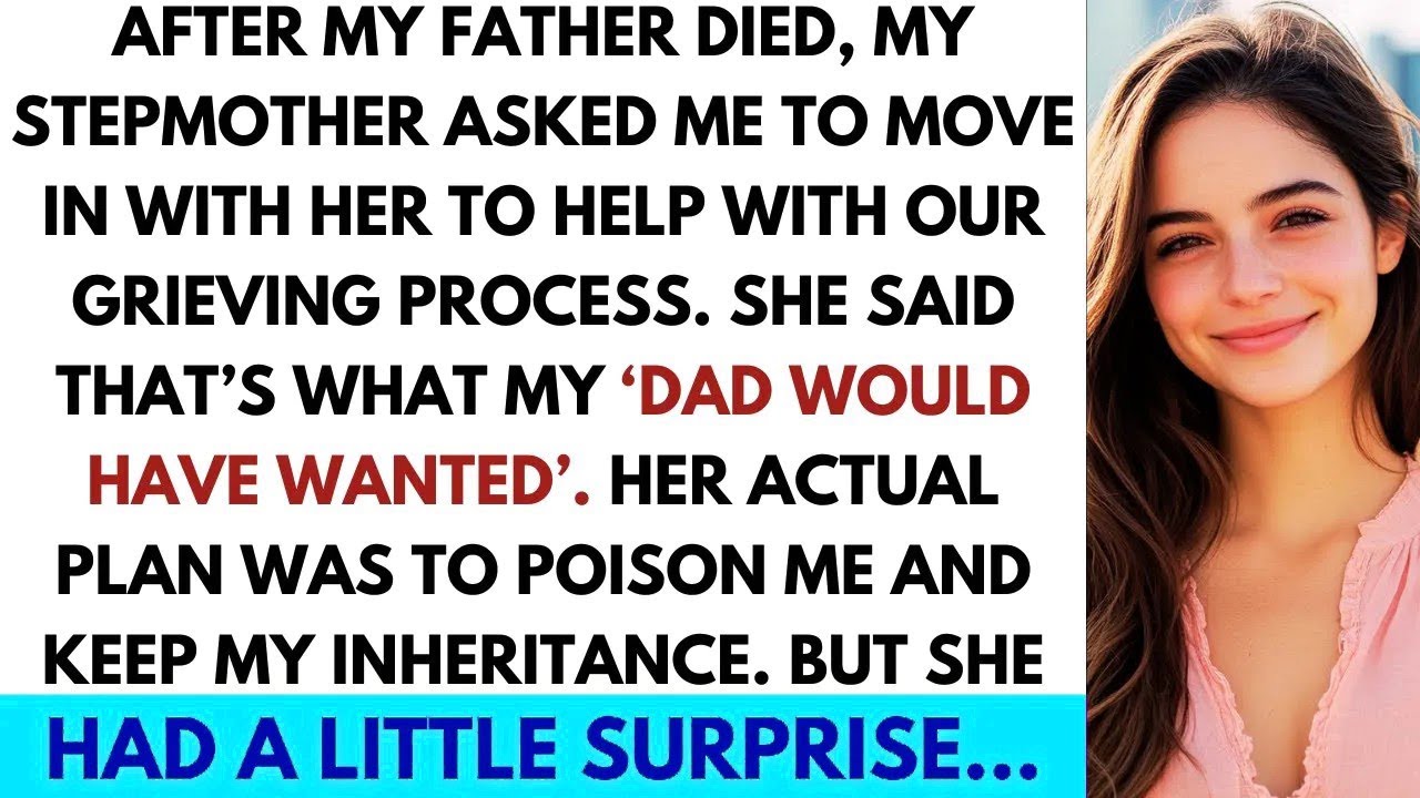 My Stepmother Tried To Poison Me To Steal My Inheritance. But She Had A Little Surprise...