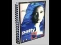 Patty Gak akan seperti dulu