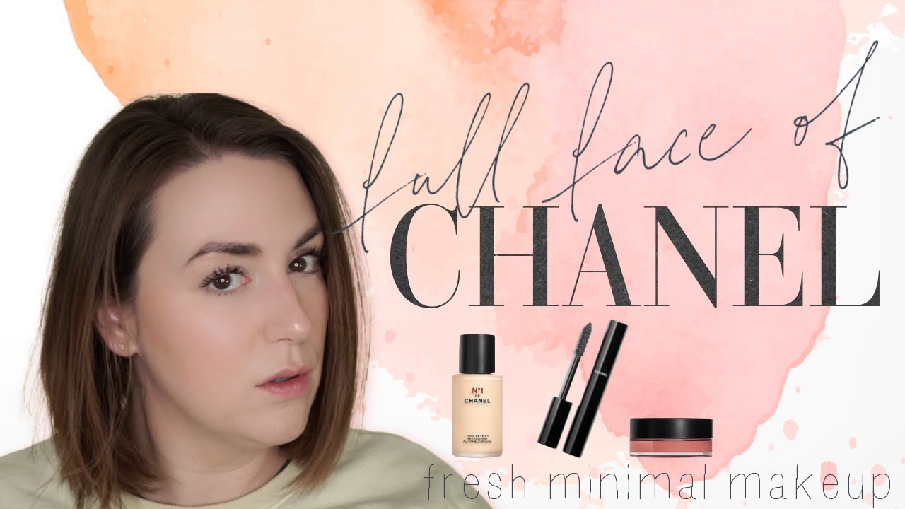 FULL FACE OF CHANEL // minimal no-makeup makeup 