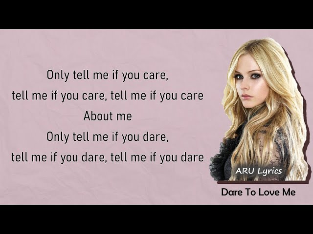 Avril Lavigne - Dare To Love Me (TRADUÇÃO) - Ouvir Música