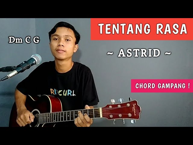 ( TUTORIAL GITAR ) TENTANG RASA - ASTRID | Chord Gampang ! class=