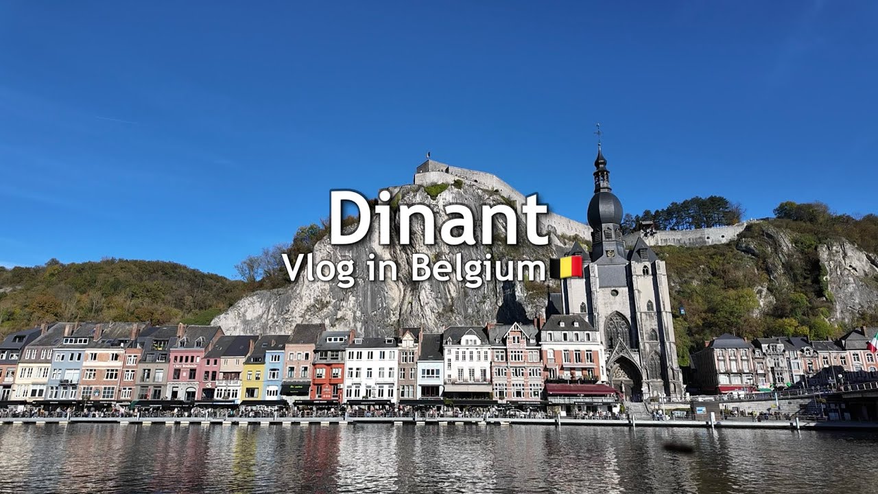 【街歩きVlog🇧🇪】ベルギーを代表する絵のような街『ディナン』 | サックス発祥 | ヨーロッパ旅行