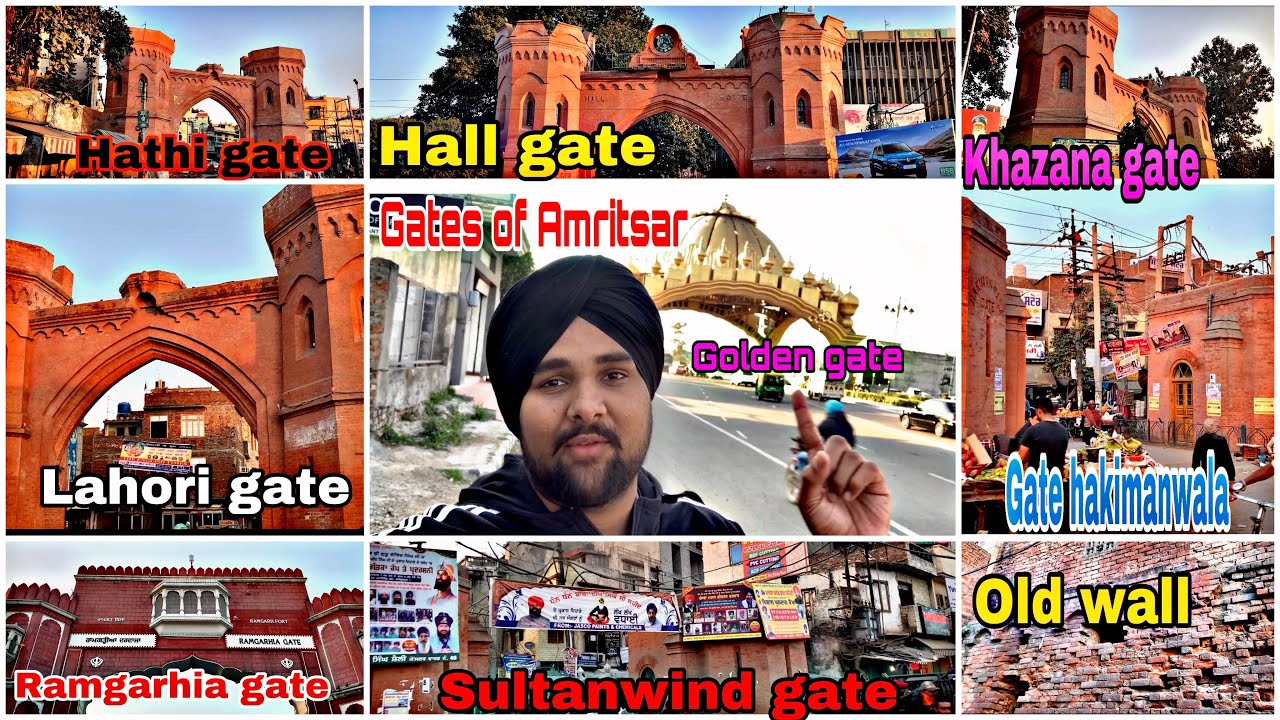 GATES OF AMRITSAR || ਅੰਮ੍ਰਿਤਸਰ ਦੇ ਦਰਵਾਜੇ