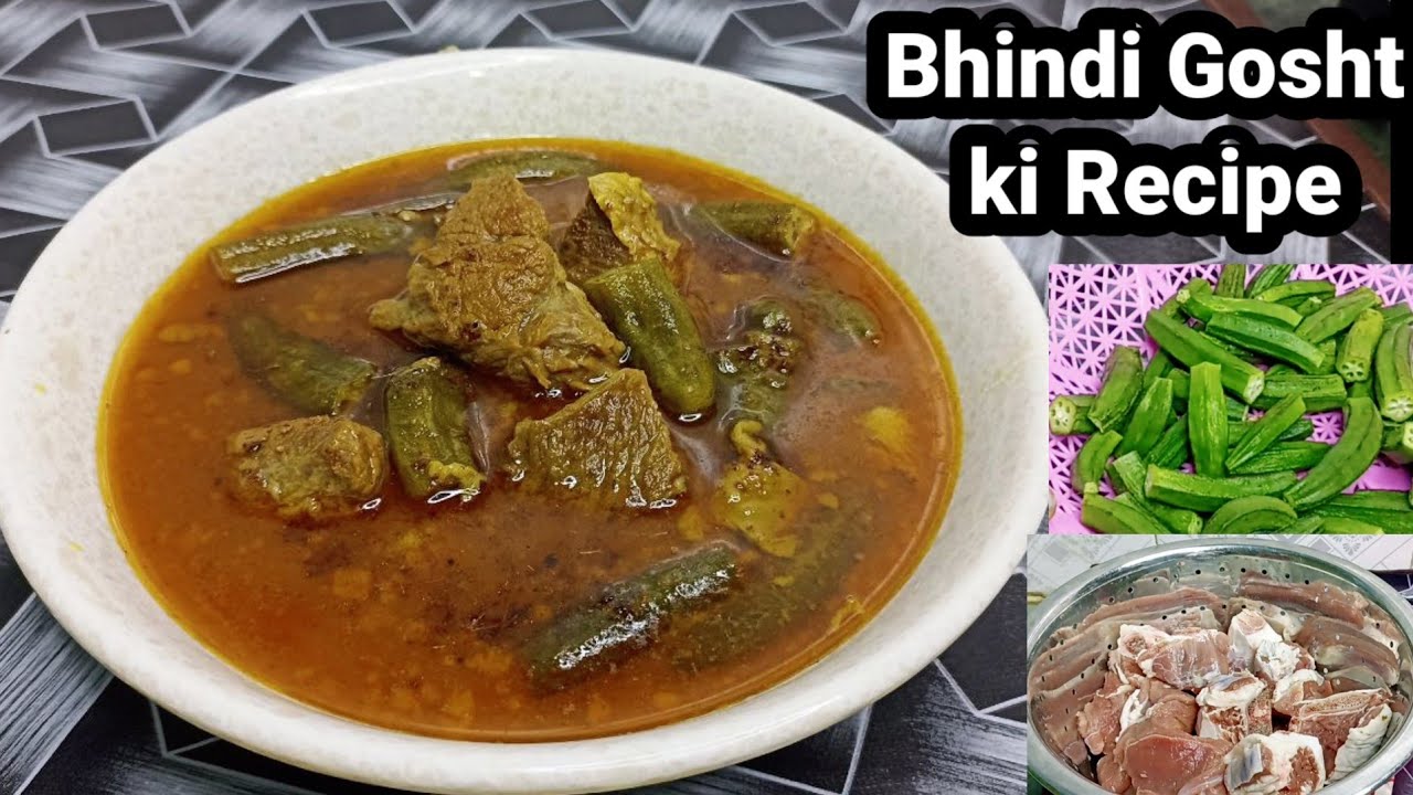 Restaurant Style Bhindi Gosht Recipe | Bhindi Ghost ka salan | Okra ...