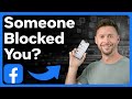 How to check if someone blocked you on facebook