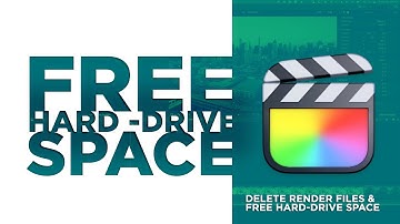 Free Space on Your Mac Hard Drive [ + Secret Tips to Delete Final Cut Pro Render Files]