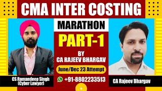 CMA INTER COST ACCOUNTING MARATHON (PART 1) BY CA RAJEEV BHARGAV