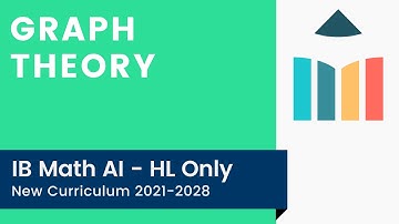 Graph Theory [IB Math AI HL]
