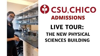LIVE TOUR of Chico State Physical Sciences Building