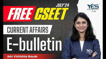 FREE CSEET Current Affairs E-Bulletin Online Classes (Lec 1) | FREE CSEET LIVE Batch July 24