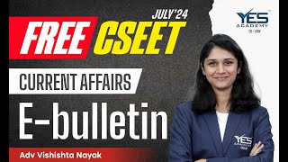 FREE CSEET Current Affairs E-Bulletin Online Classes (Lec 1) | FREE CSEET LIVE Batch July 24