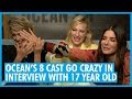 What's The Question??? Sandra Bullock, Sarah Paulson & Cate Blanchett - Ocean's 8 Interview