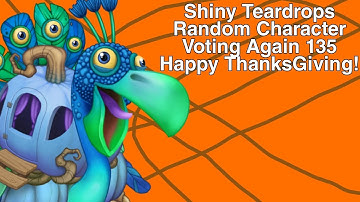 Shiny Teardrops Random Character Voting Again 135