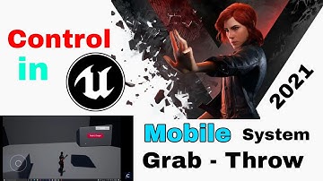 Control in Unreal Engine Mobile | Creat Grab - Throw - Push Object system in Unreal Engine Mobile