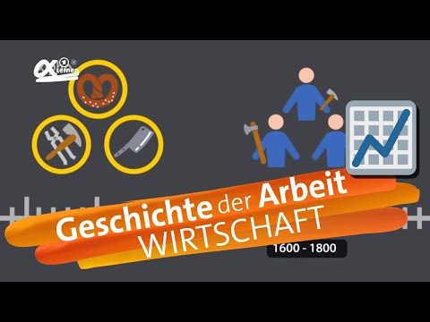 Geschichte der Arbeit | alpha Lernen erklärt Wirtschaft & Arbeit