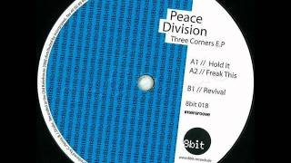 PEACE DIVISION - Hold it
