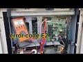 Error code E2 | RXQ8-18PAY13 | Daikin VRV 3