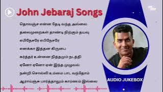 John Jebaraj Songs Collection : Jukebox Audio