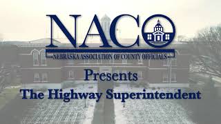 Nebraska Highway Superintendent - Presented by NACO