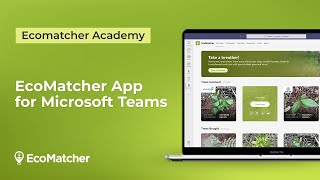 EcoMatcher App for Microsoft Teams