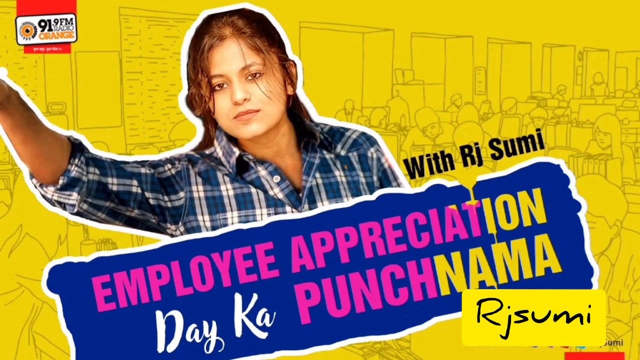 Employee appreciation day ka Punchnama | RJ Sumi | Funny Spoof | Radio Orange