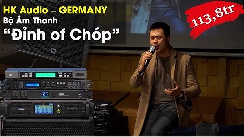 Bộ Âm ThanH "ĐỈNH CỦA CHÓP" Loa HK KP12 - Fb: 0974743311