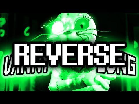 Reverse ► FNAF VANNY SONG "Under Control"