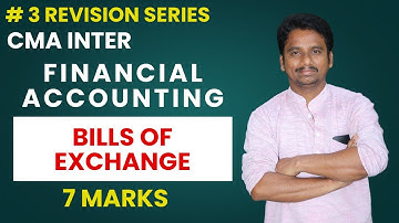 100 % English | CMA  Inter | Financial Accounting | Revision Series | Bills of Exchange