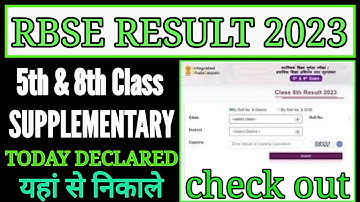RBSE 5th & 8th class supplementary result 2023 kaise nikale,RBSE supplementary result 2023,5th & 8th