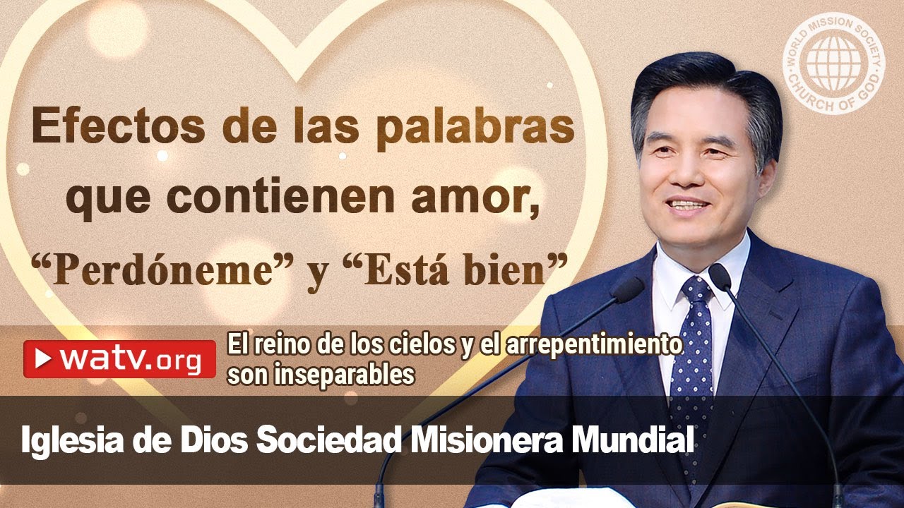 El reino de los cielos y el arrepentimiento son inseparables | IDDSMM, Iglesia de Dios