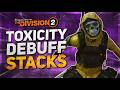 *THIS IS HARDER THAN I THOUGHT* The Division 2: How TOXICITY DEBUFF STACKS Work in the PVE Dark Zone