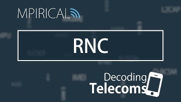 RNC - Decoding Telecoms