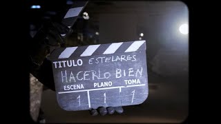 Estelares - Hacerlo bien (Video Oficial)
