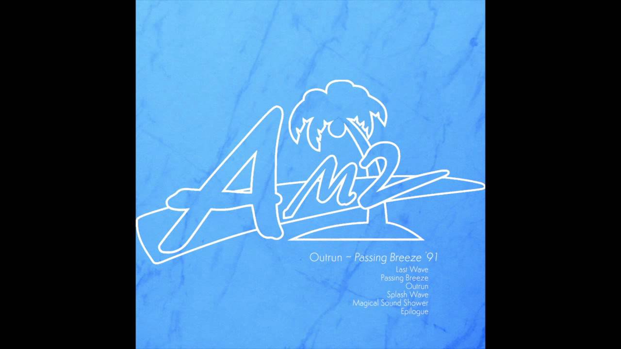 Out Run - Passing Breeze '91 [Full Album]