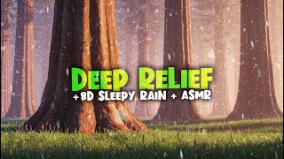 Deep Rain Relief 🌧️ 2 Hz Binaural Beats | 8D Sleep Music + ASMR for Anxiety \& Stress