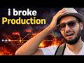 I Broke Production. Here's What I Learned About Availability.