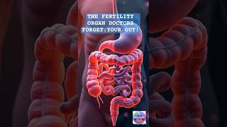 Gut Health: The Secret Key to Fertility #GutHealth #IVFTruth #shorts #viral #fyp #fertility