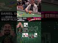 Daniel Negreanu&#39;s WSOP 2023 Hand #8