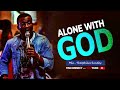 Min  theophilus sunday   alone with god  msconnect worship