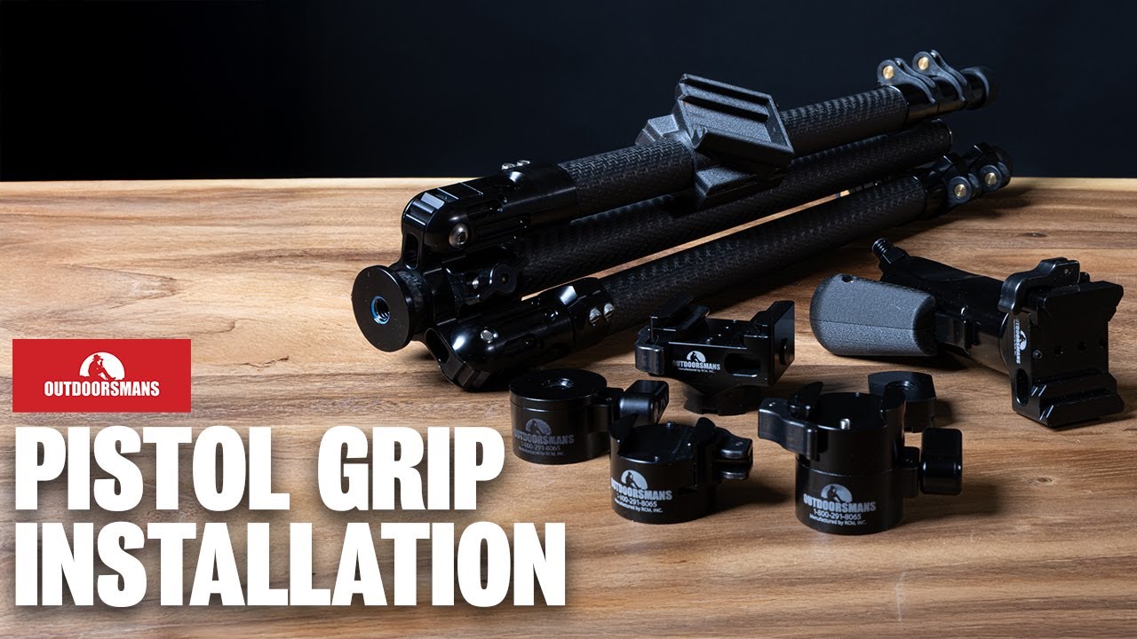 How to Install the Outdoorsmans Pistol Grip and Accessories