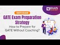 How To Prepare For Gate Mechanical Engineering Without Coaching