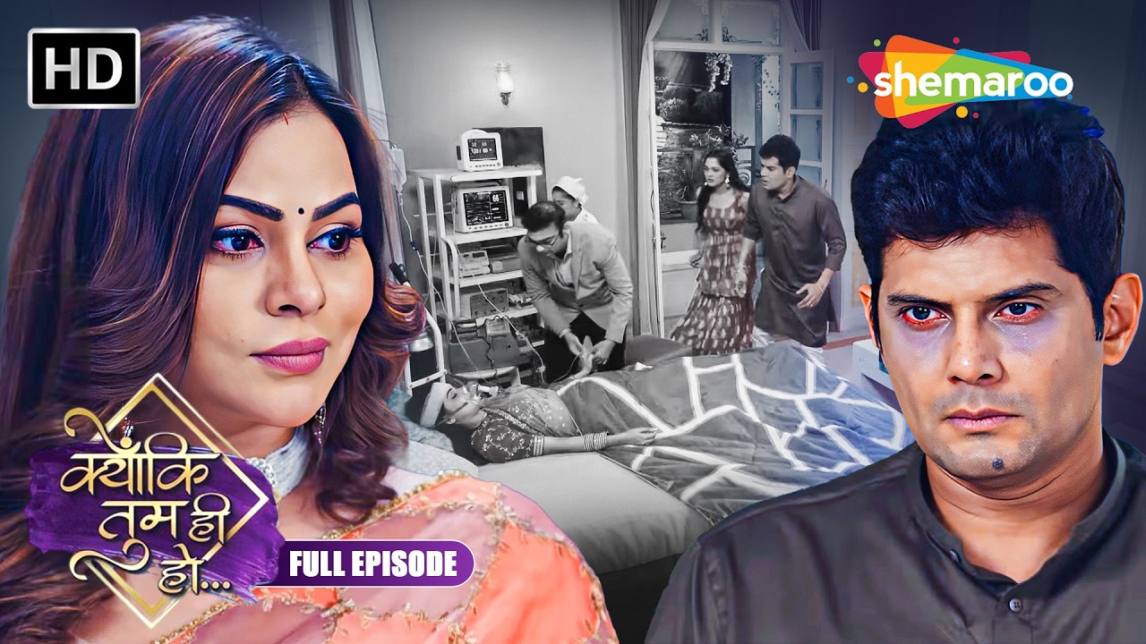 Kyunki Tum Hi Ho | FULL EPISODE | Hindi Romantic Drama | Love Story 2026