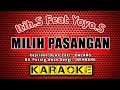 MILIH PASANGAN (Nyawang Gunung) - Itih. S Feat Yoyo. S - KARAOKE