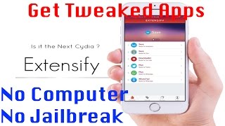 Tweaked apps on iOS with NO Computer or Jailbreak: Extensify