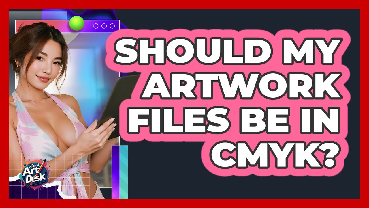 Should My Artwork Files Be In CMYK?