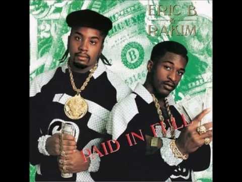 As The Rhyme Goes On - Eric B. & Rakim