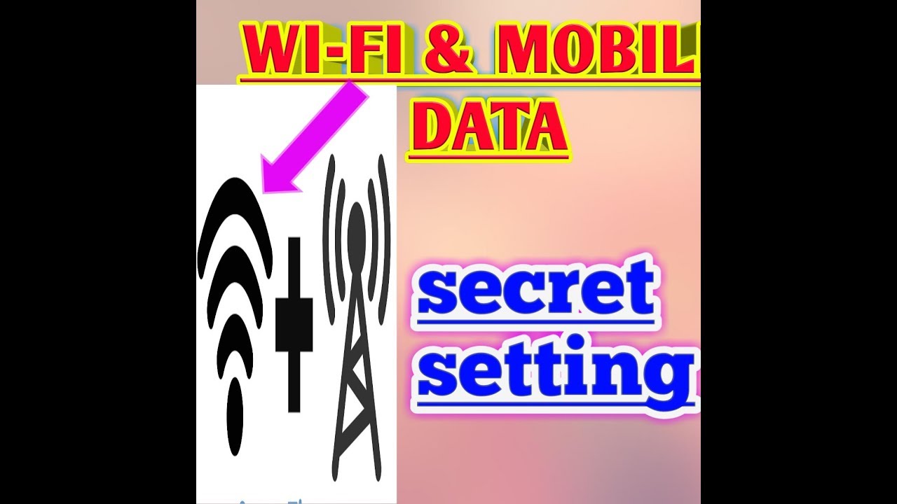 Android phone Wi-Fi and mobile data secret setting