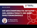 Medizininformatik-Initiative: Kerndatensatz & Module